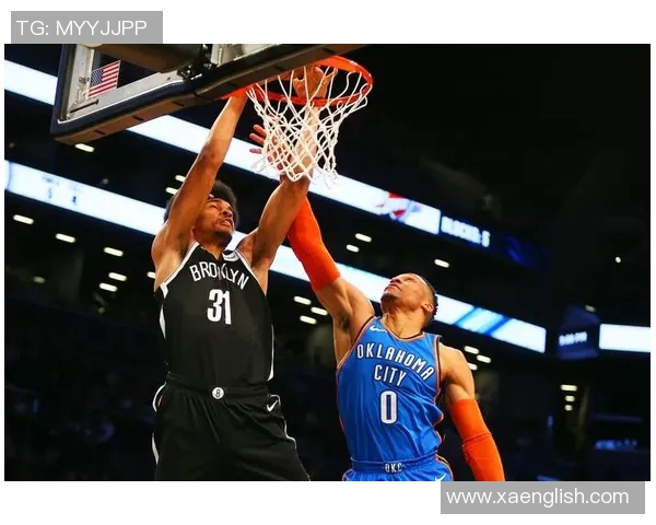 雷霆对阵篮网精彩赛事直播观看指南及分析分享